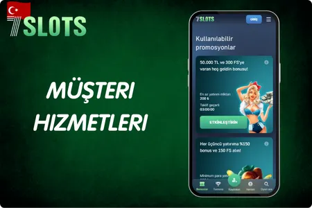 7Slots Müşteri Hizmetleri